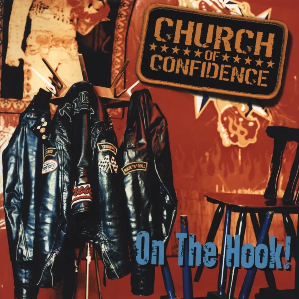 Church Of Confidence: On The Hook