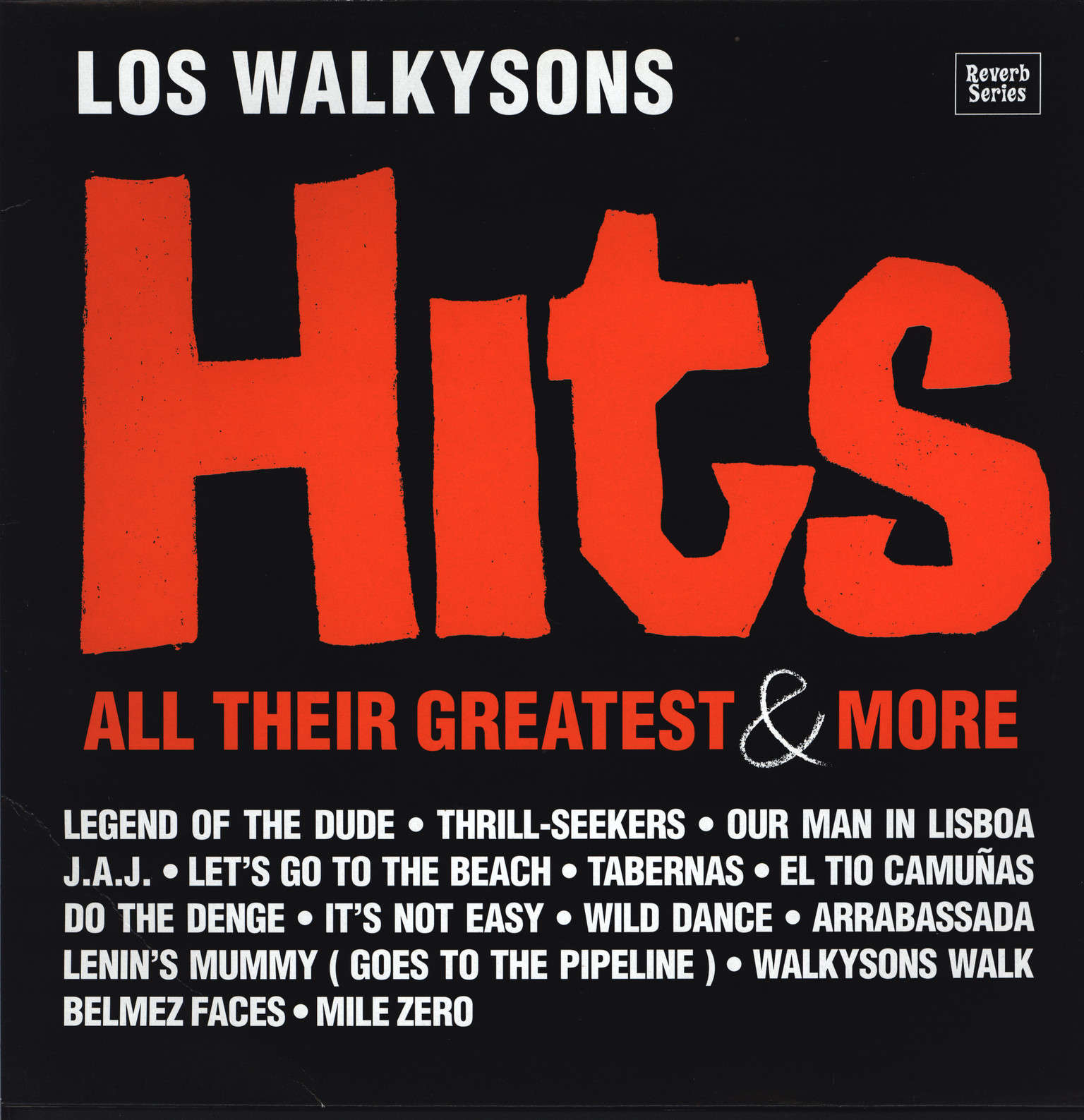Los Walkysons: Hits, All Their Greatest & More