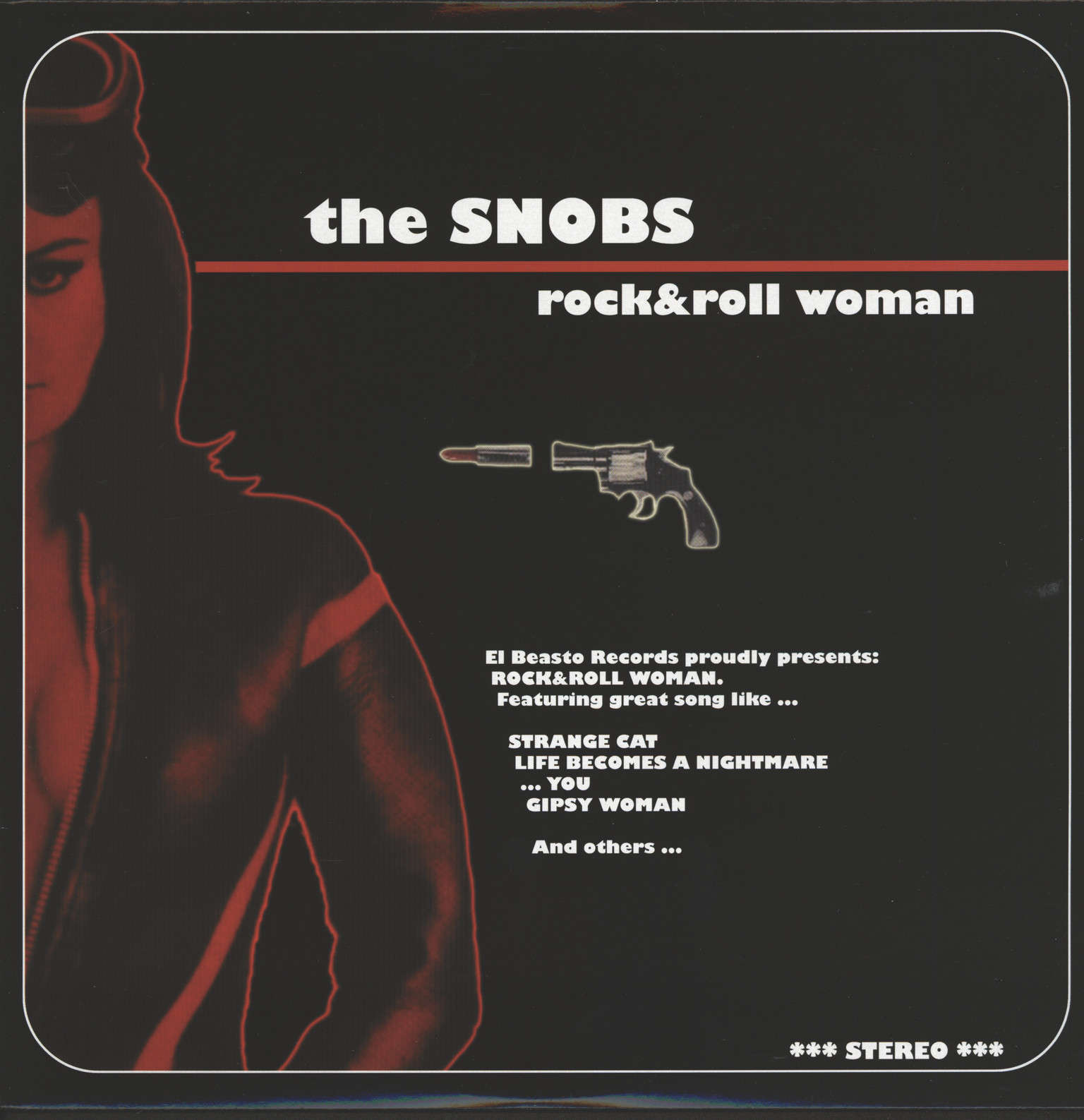 Snobs: Rock & Roll Woman