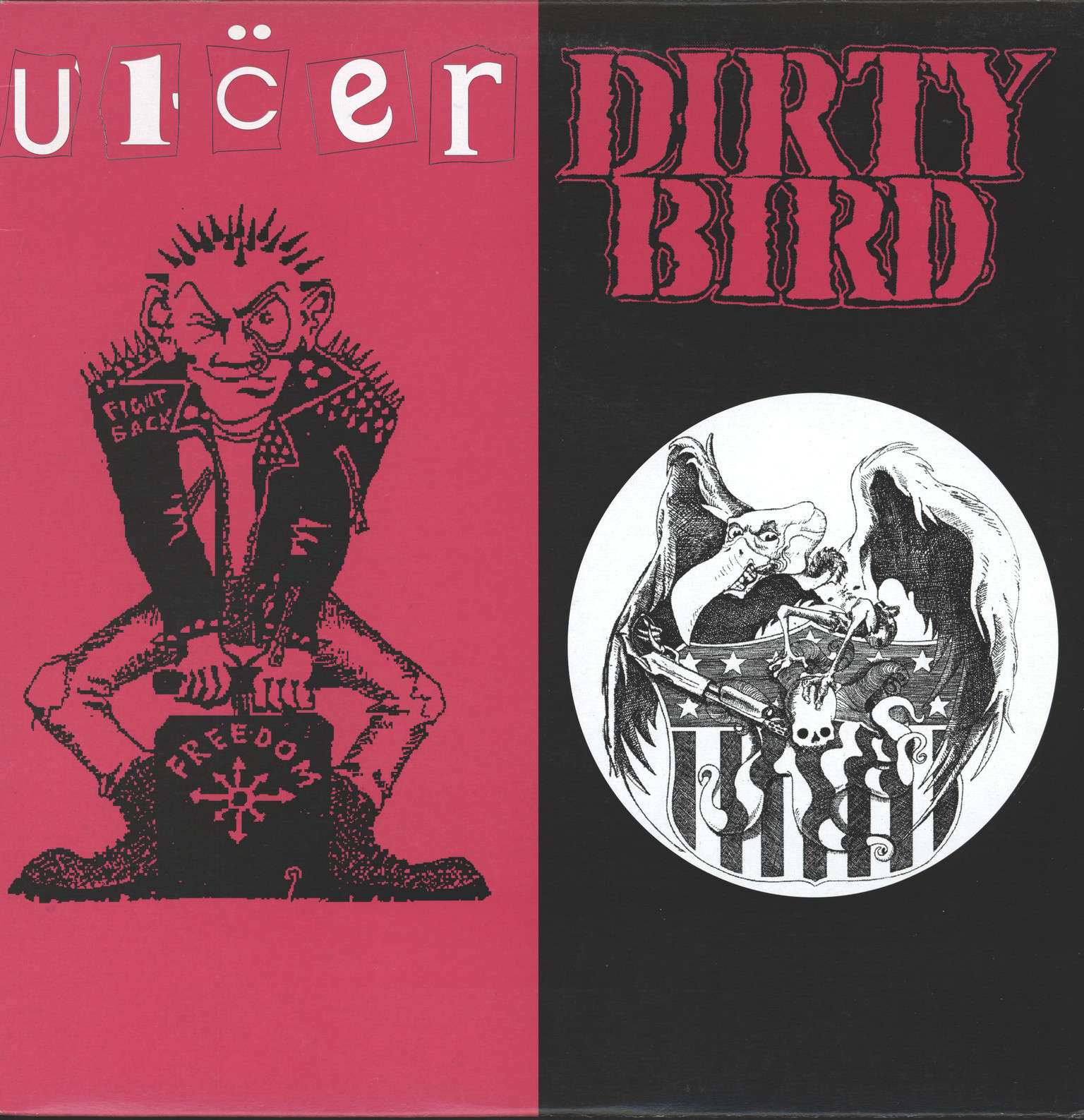 Ulcer / Dirty Bird: Dirty Bird/Ulcer