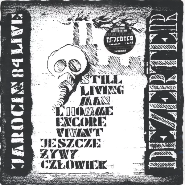 Dezerter: Jeszcze Żywy Człowiek