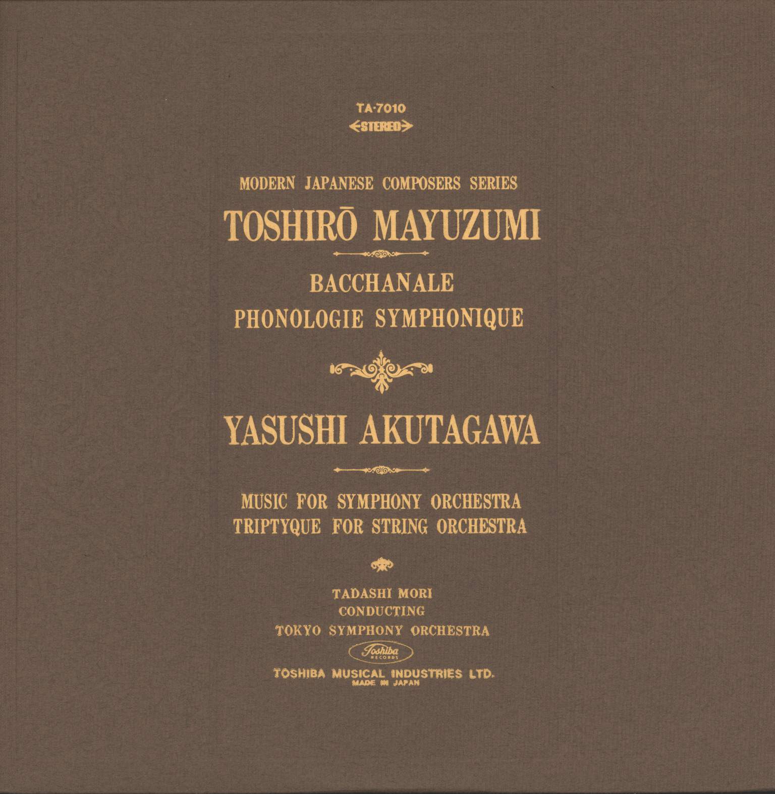 Toshiro Mayuzumi / Yasushi Akutagawa: Modern Japanese Composers Series
