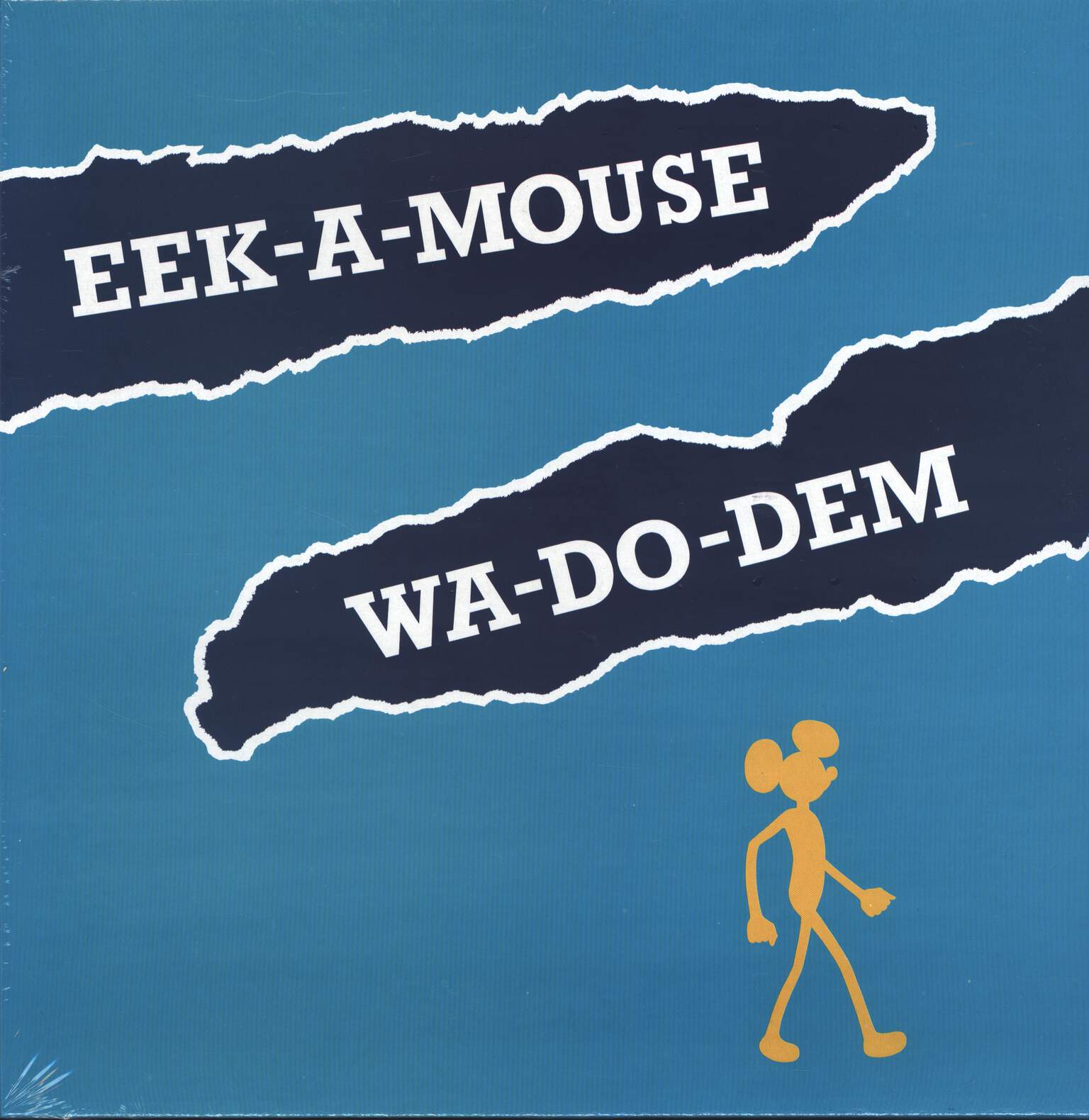 Eek-a-Mouse: Wa-Do-Dem