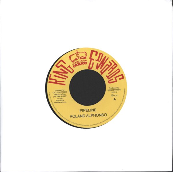 Roland Alphonso / Drumbago: Pipeline / You've Been Drunk