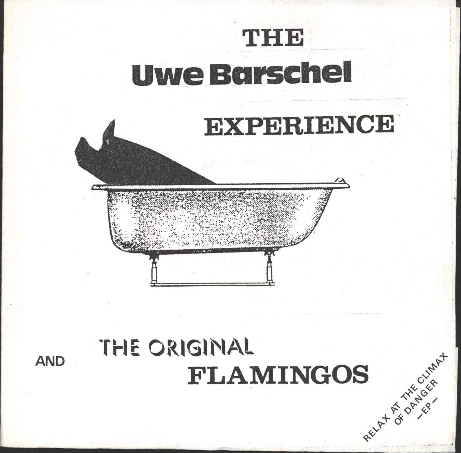Original Flamingos / Uwe Barschel Experience: Relax at the Climax of Danger