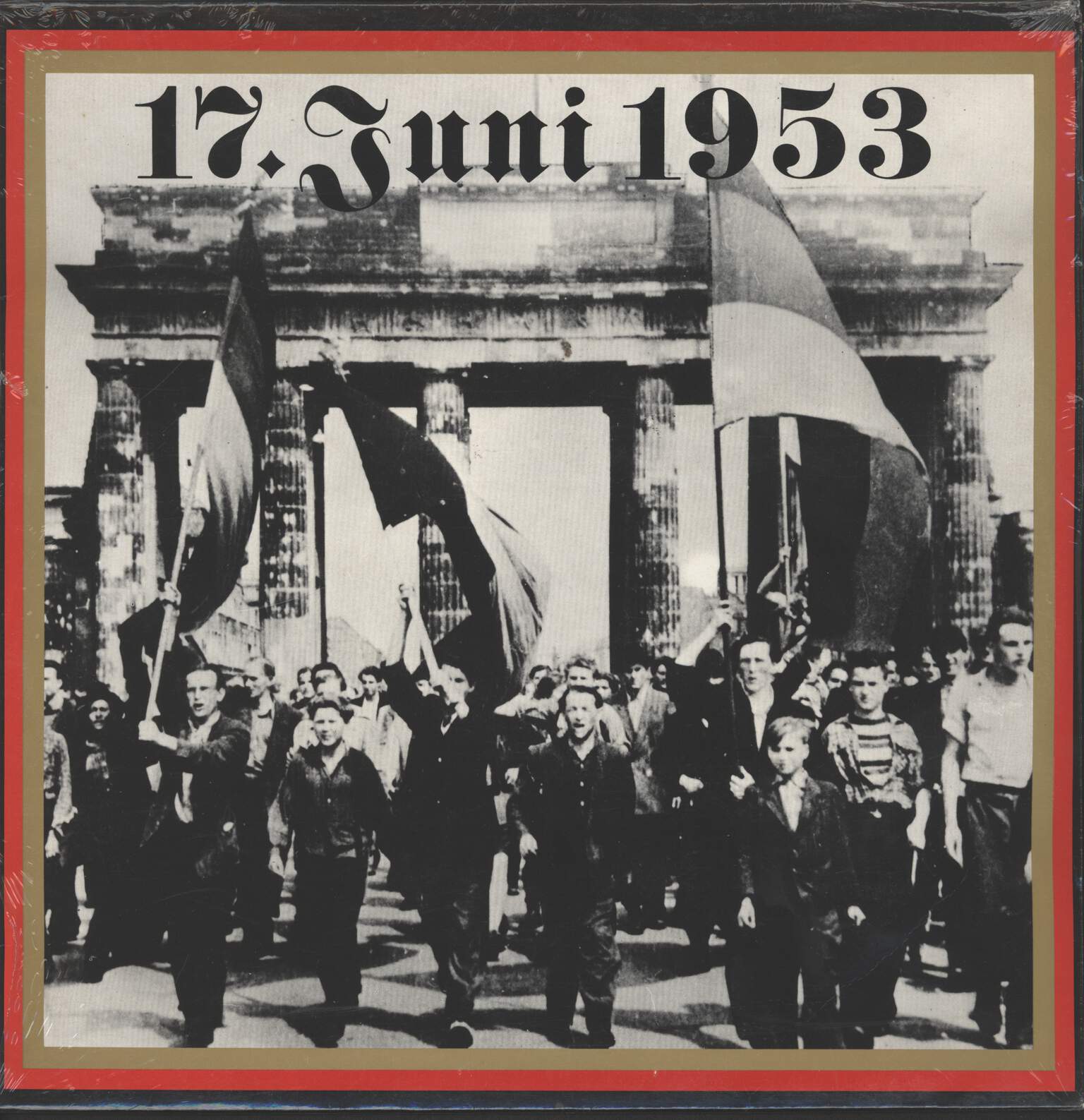 Various: 17. Juni 1953 - Original-Ton-Dokumente