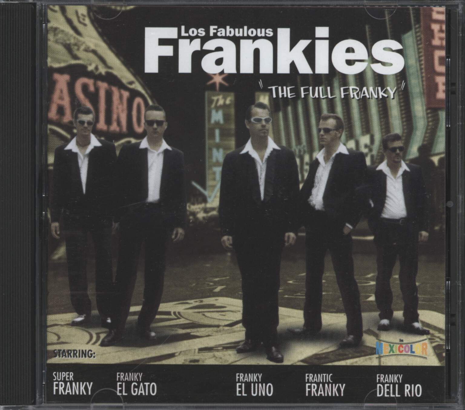 Los Fabulous Frankies: The Full Franky