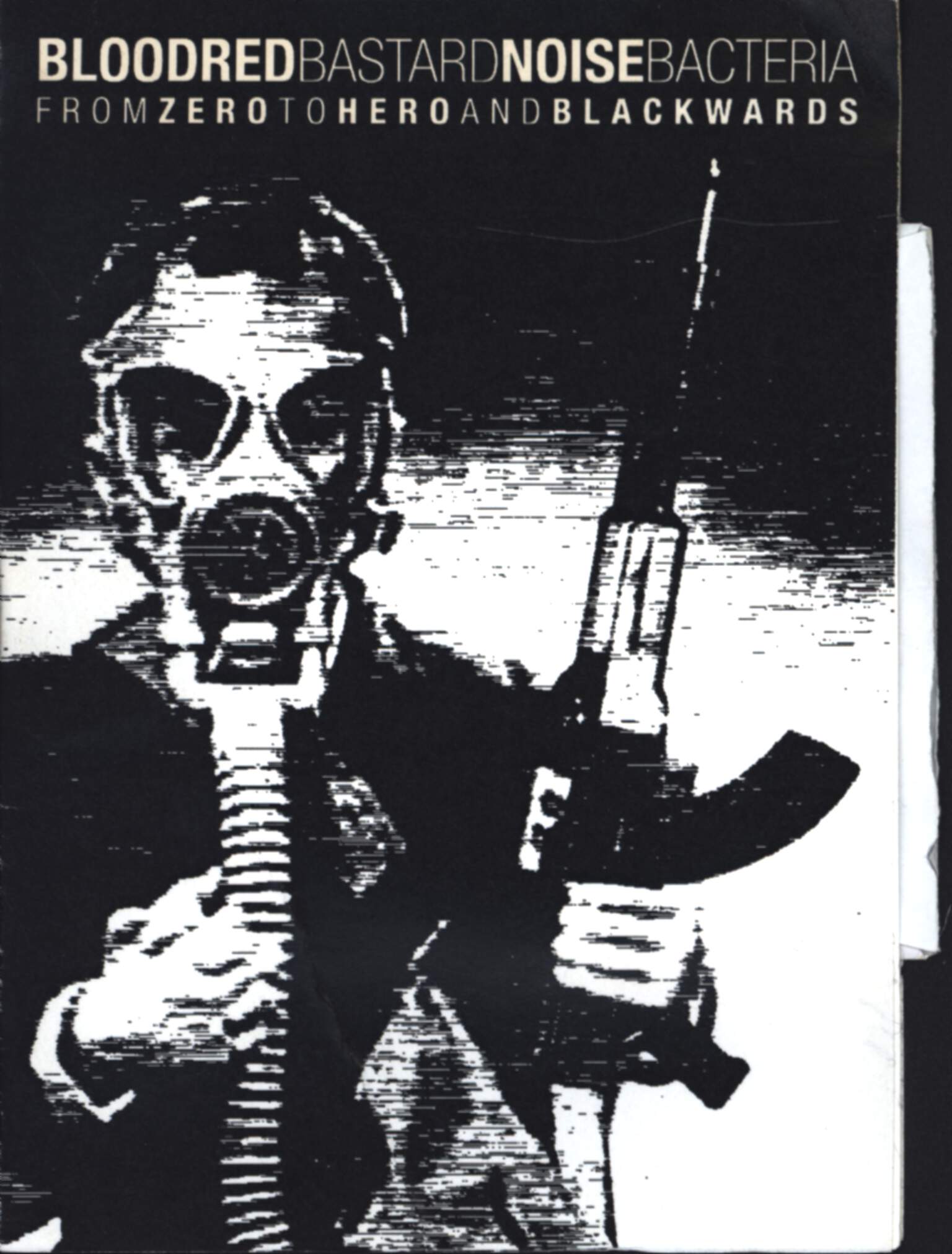 Bastard Noise / Bloodred Bacteria: From Zero To Hero And Blackwards