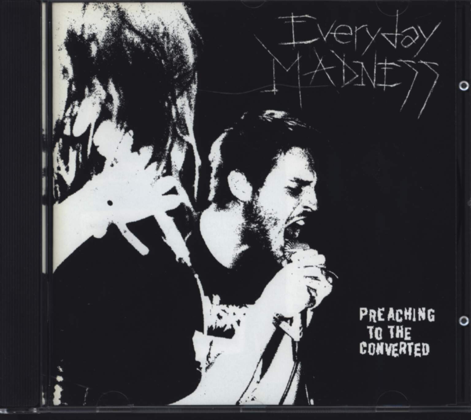 Everyday Madness: Preaching To The Converted