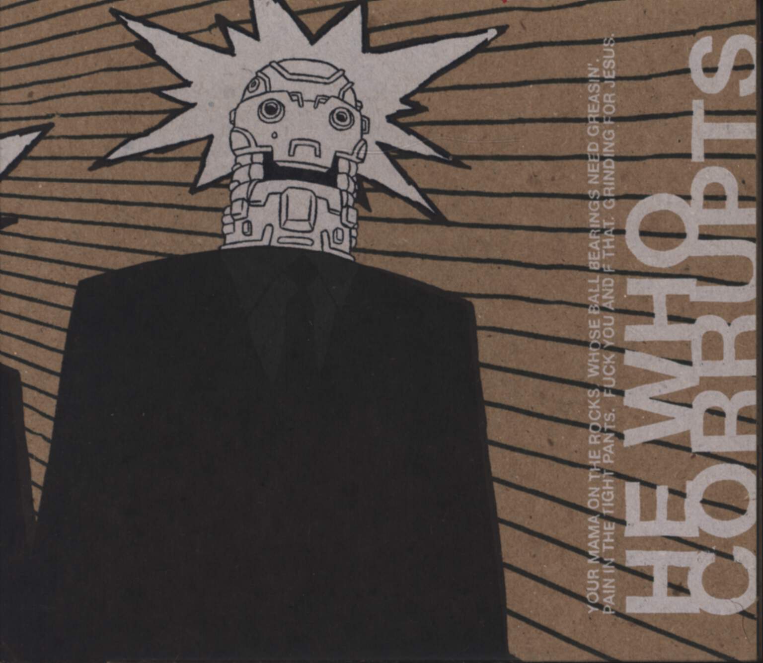 Hewhocorrupts: The Smell Of Money