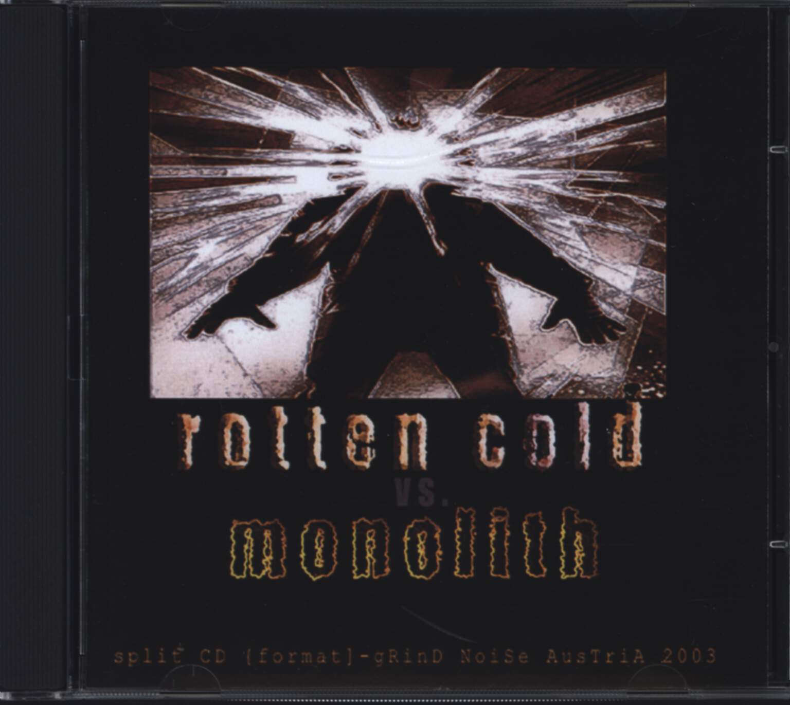Rotten Cold / Monolith: Split Cd 2003
