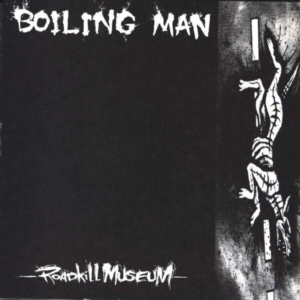 Boiling Man: Roadkill Museum