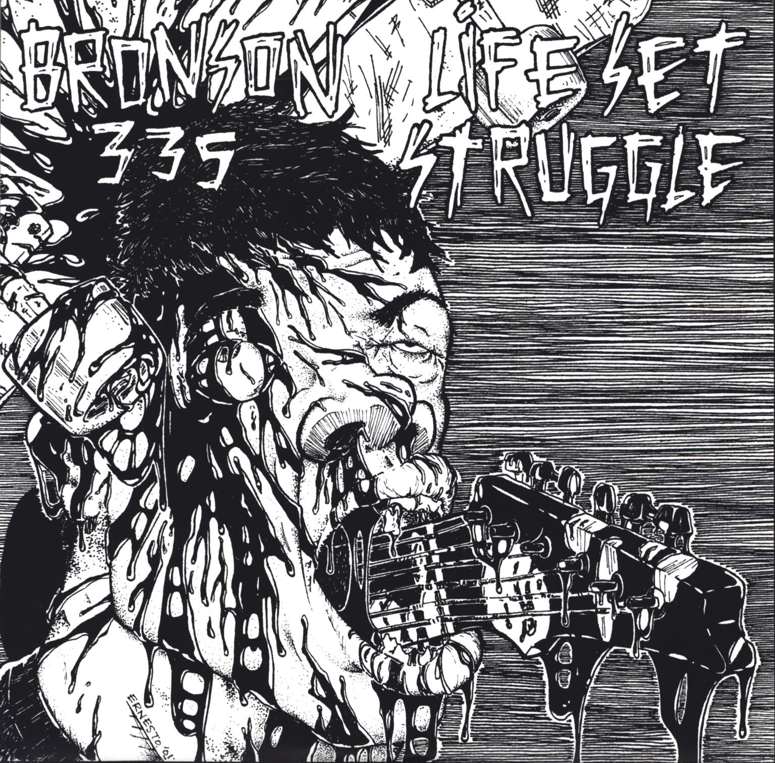 Bronson 335 / Life Set Struggle: Bronson 335 / Life Set Struggle