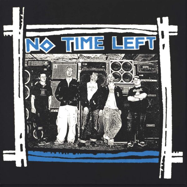 No Time Left: No Time Left
