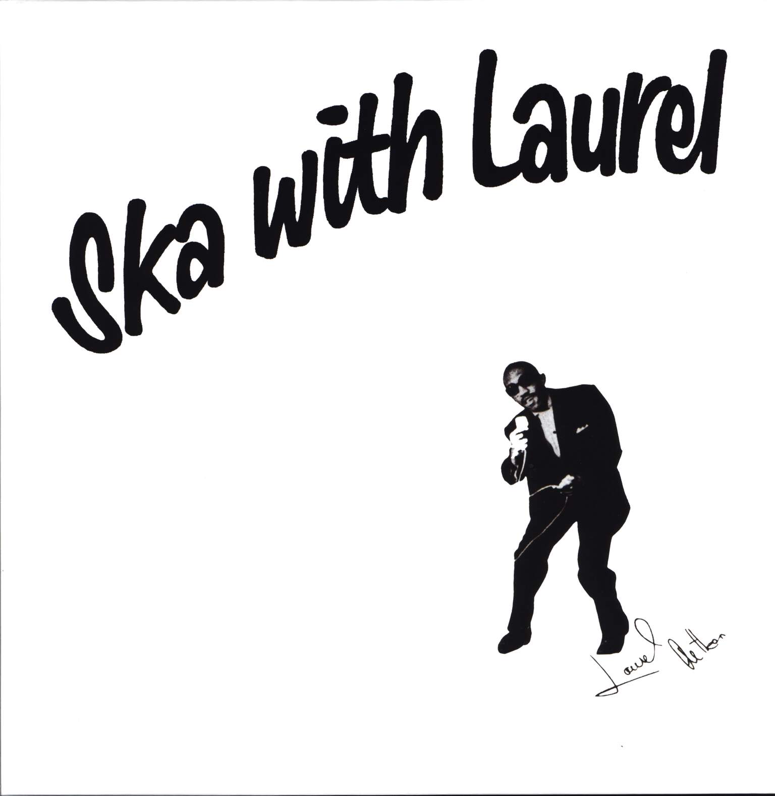 Laurel Aitken: Ska With Laurel