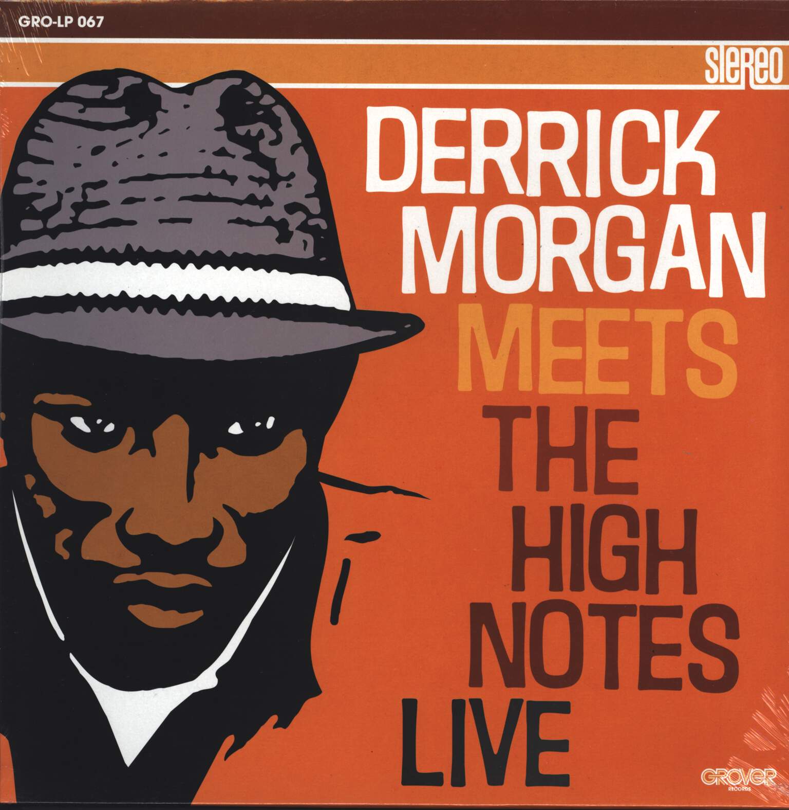 Derrick Morgan / The High Notes: Derrick Morgan Meets The High Notes Live