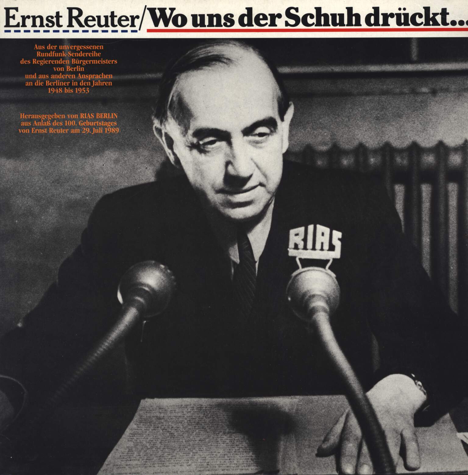 Ernst Reuter: Ernst Reuter/Wo uns der Schuh drückt...