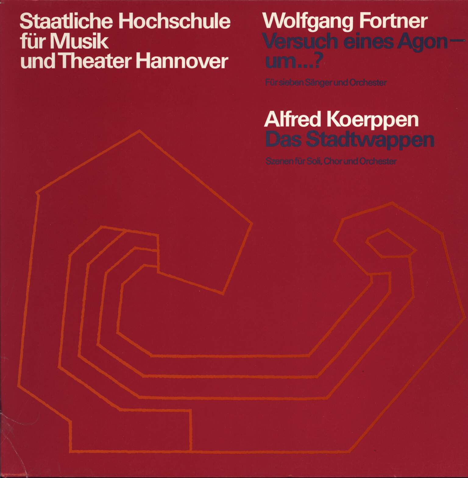 Wolfgang Fortner / Alfred Koerppen: Versuch Eines Agon - Um...? / Das Stadtwappen
