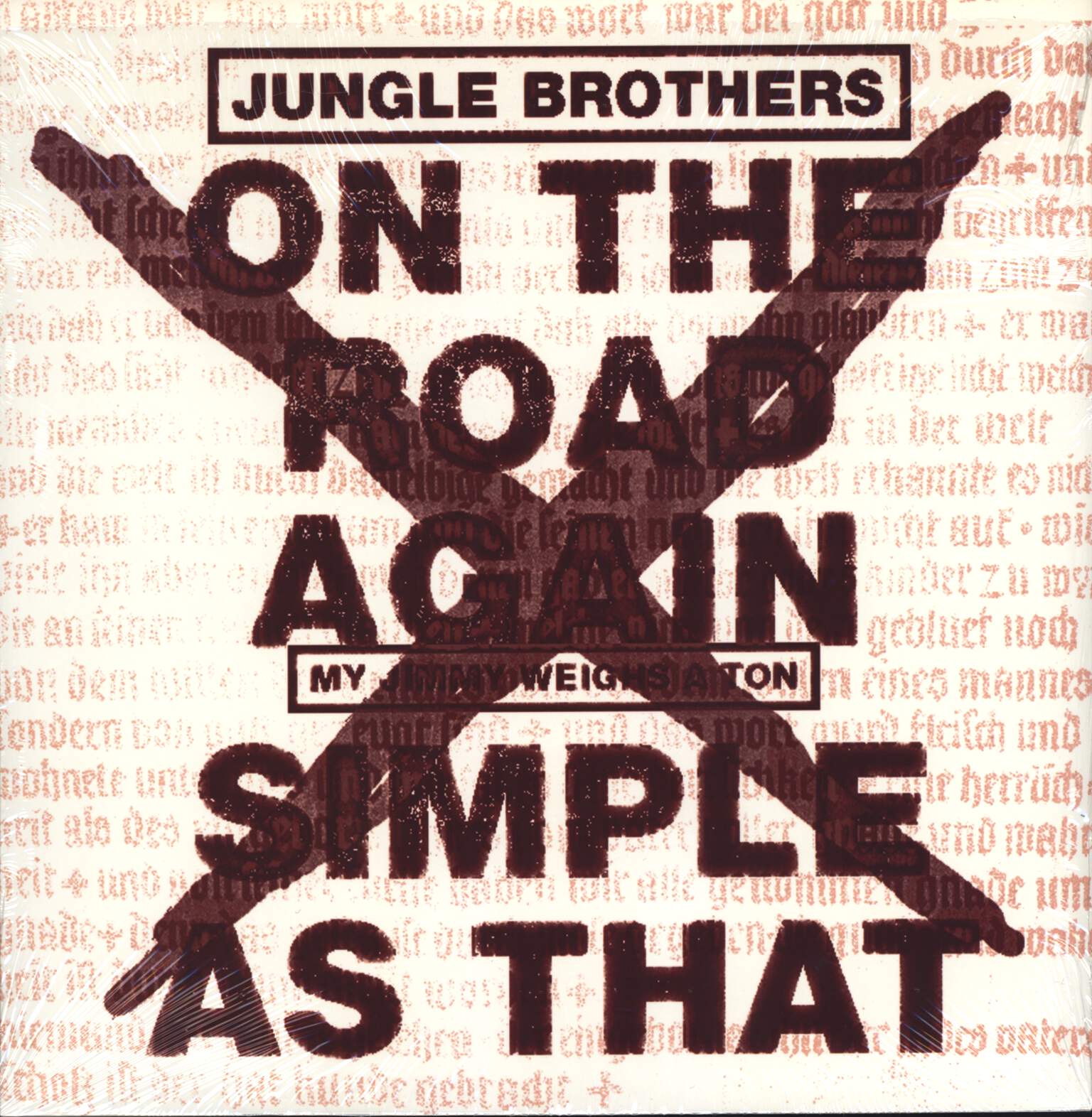 Jungle Brothers: On The Road Again / Simple As That