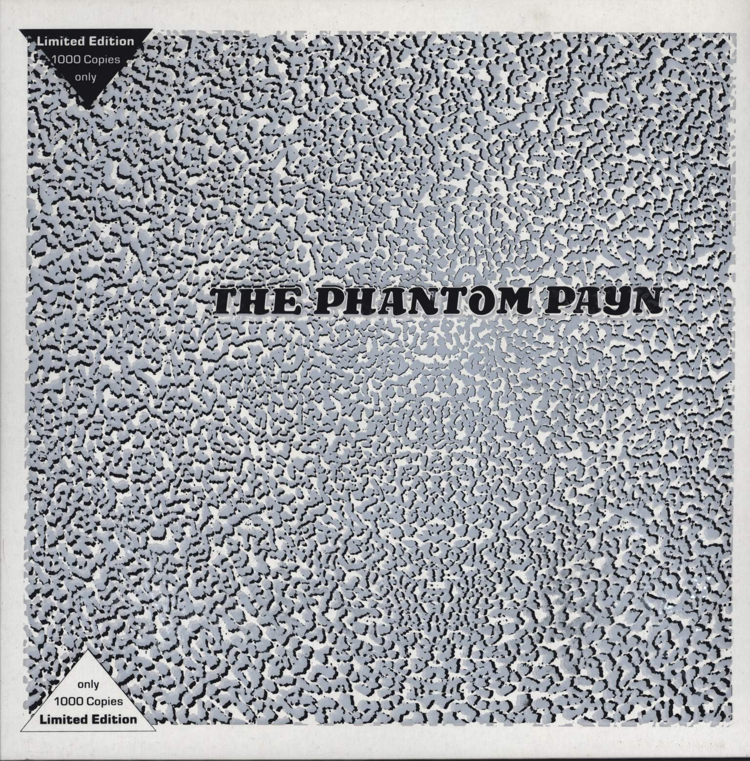 The Phantom Payn: Vol. I "Dig The Squares - They're Ugly"