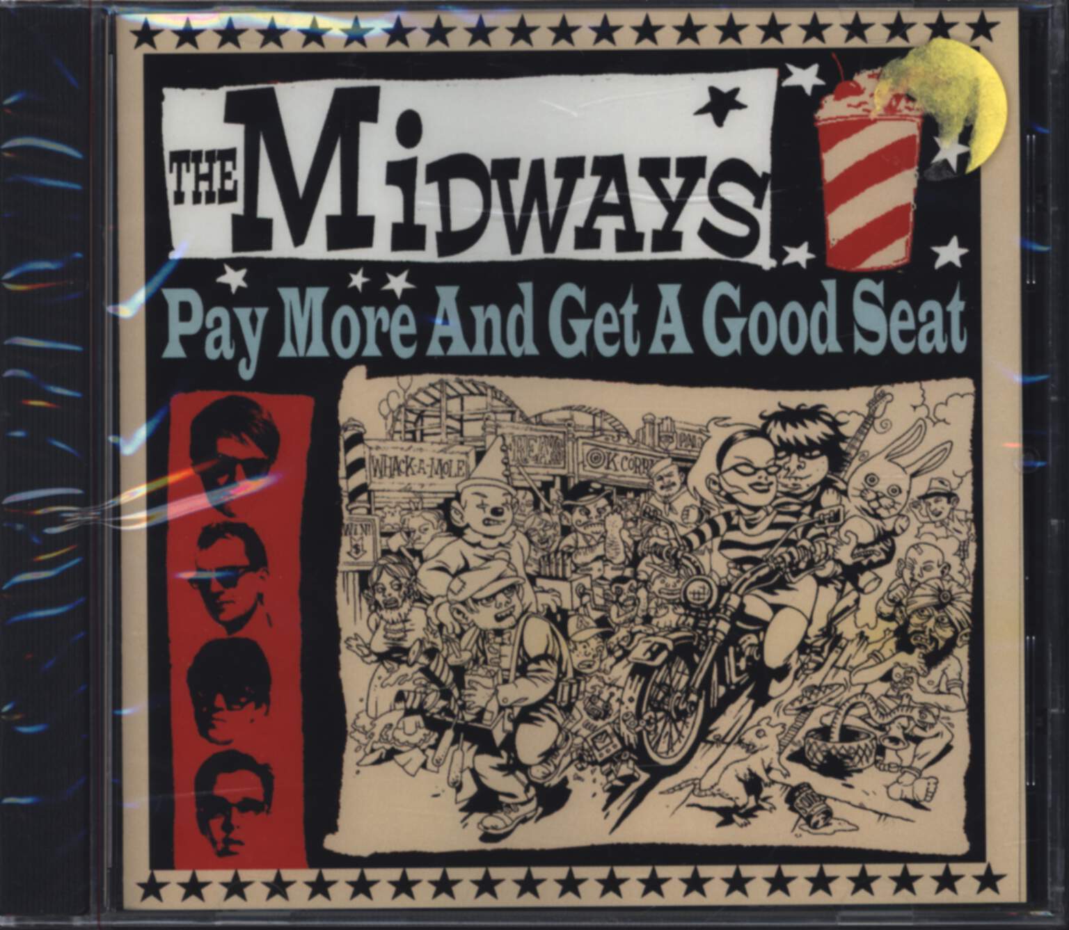 The Midways: Pay More And Get A Good Seat