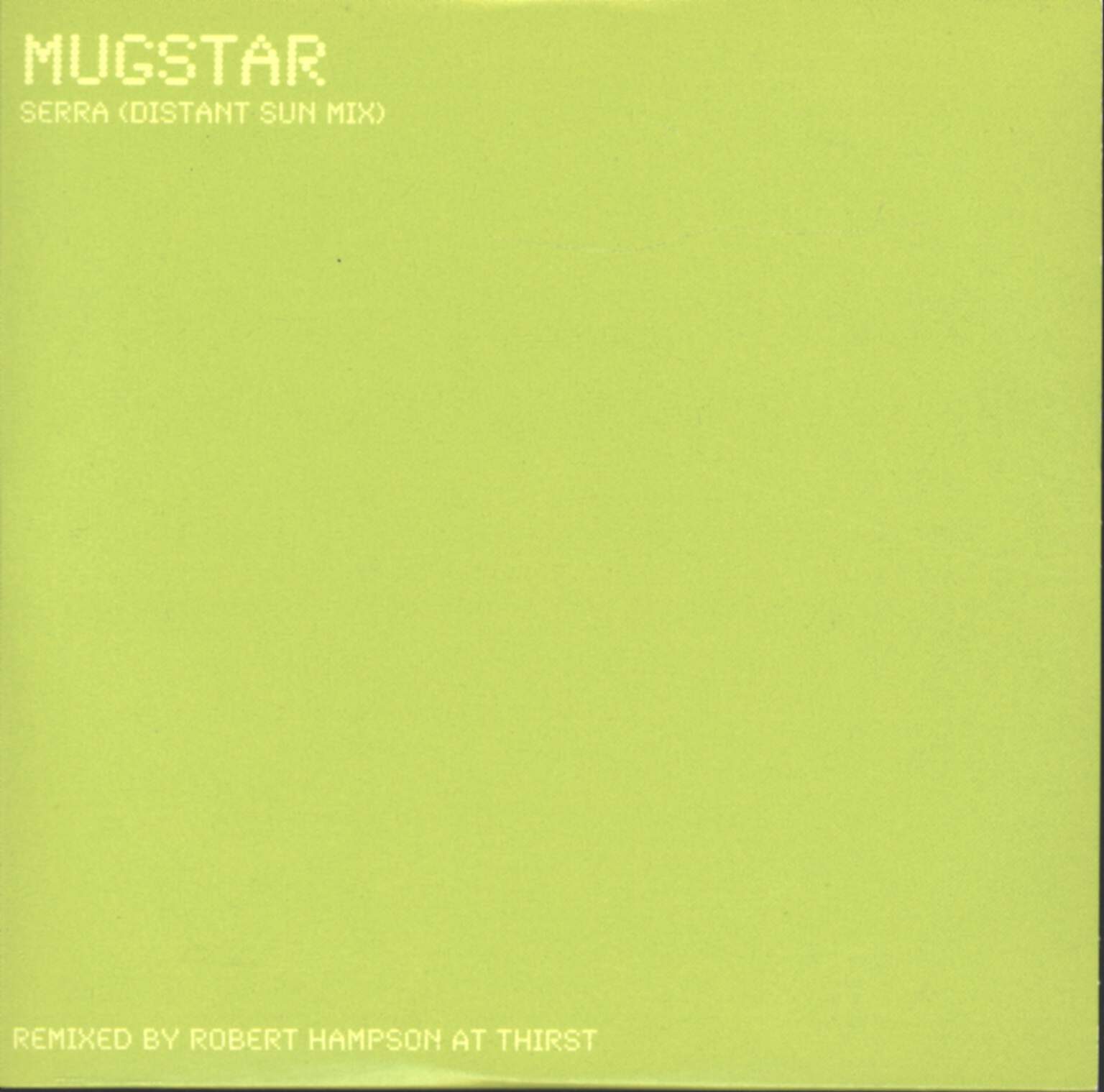 Mugstar: Serra (Distant Sun Mix)