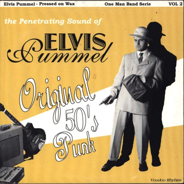 Elvis Pummel: Original 50's Punk