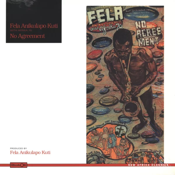 Fela Kuti / Africa 70: No Agreement