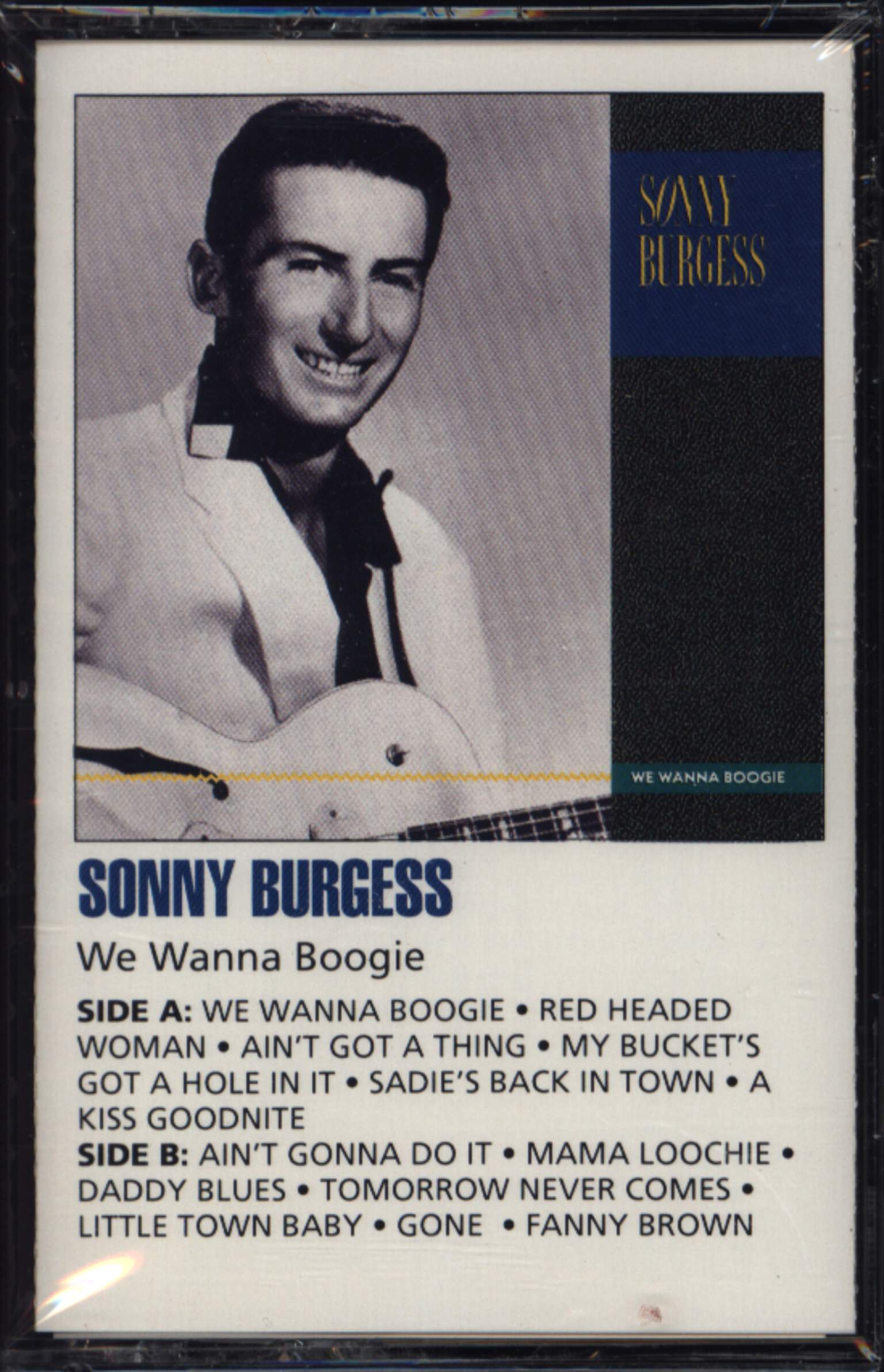 Sonny Burgess: We Wanna Boogie