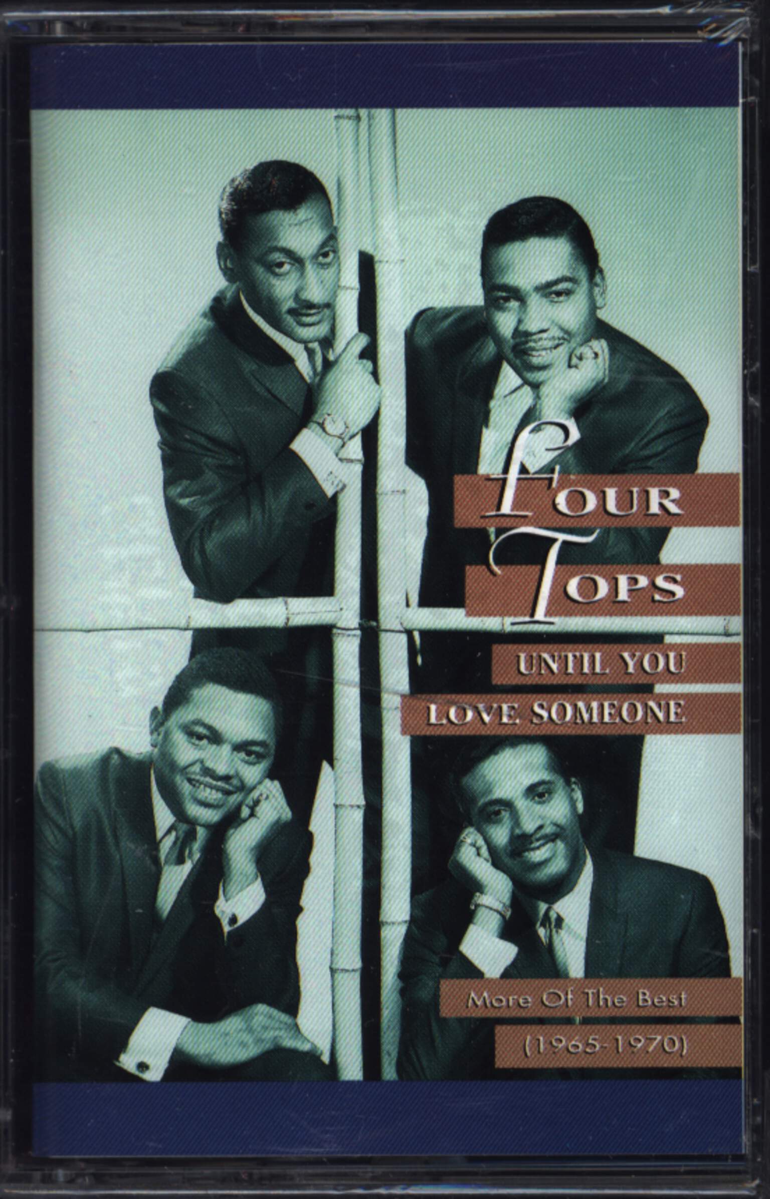 Four Tops: Until You Love Someone: More Of The Best (1965-1970)
