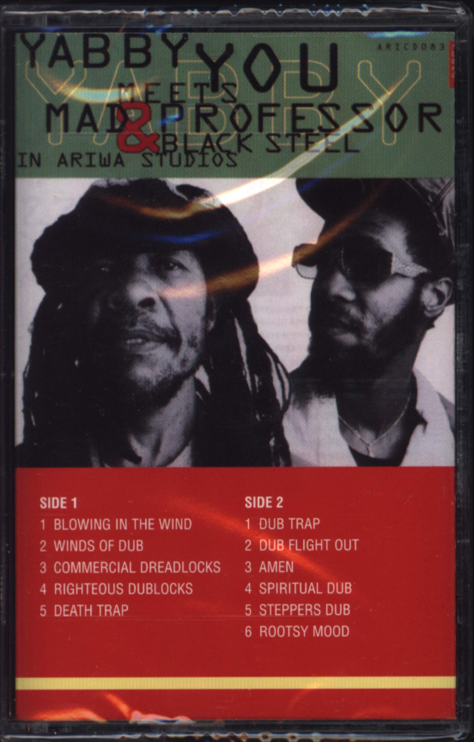 Yabby You / Mad Professor / Black Steel: In Ariwa Studios