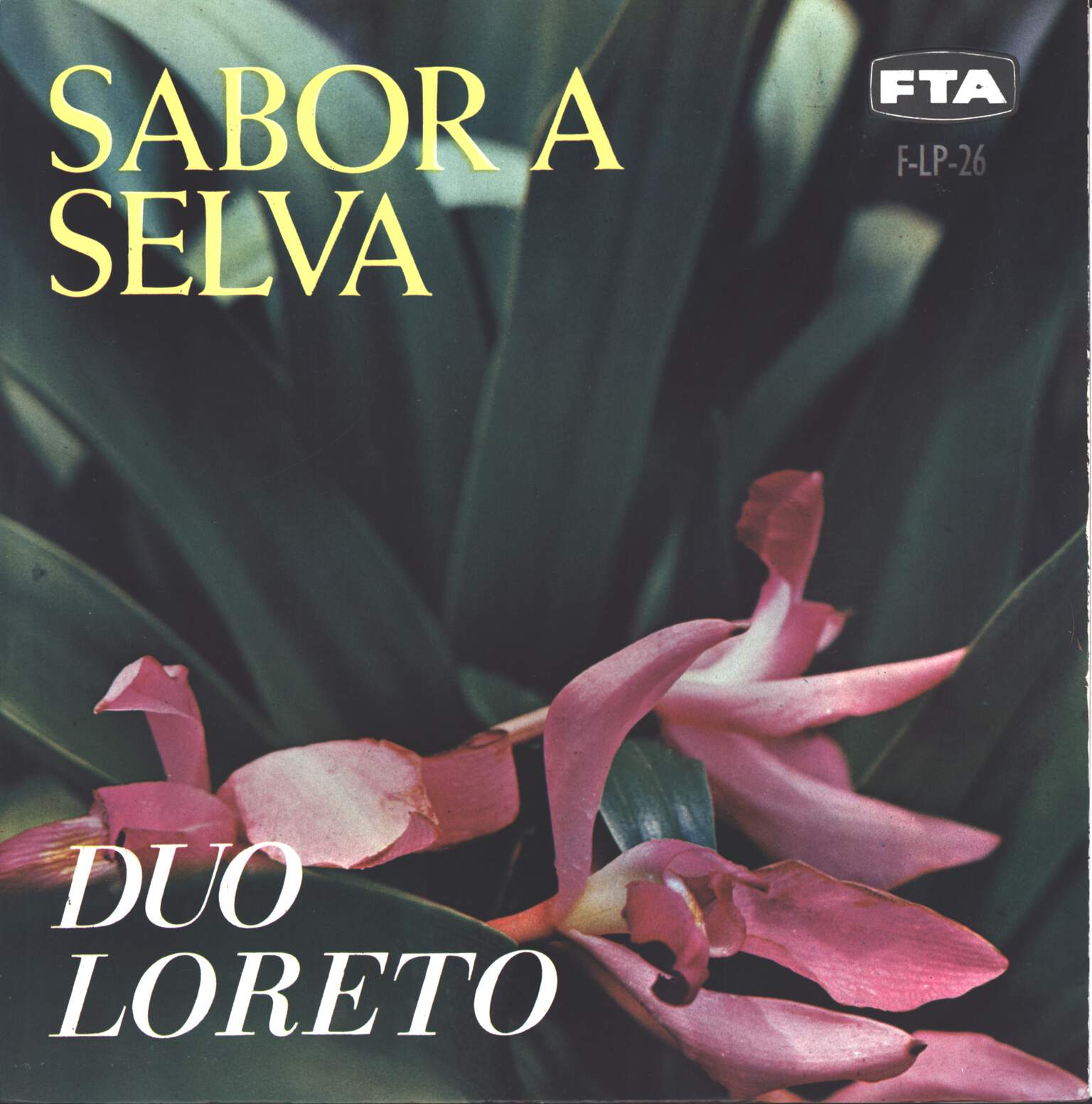 Dúo Loreto: Sabor A Selva