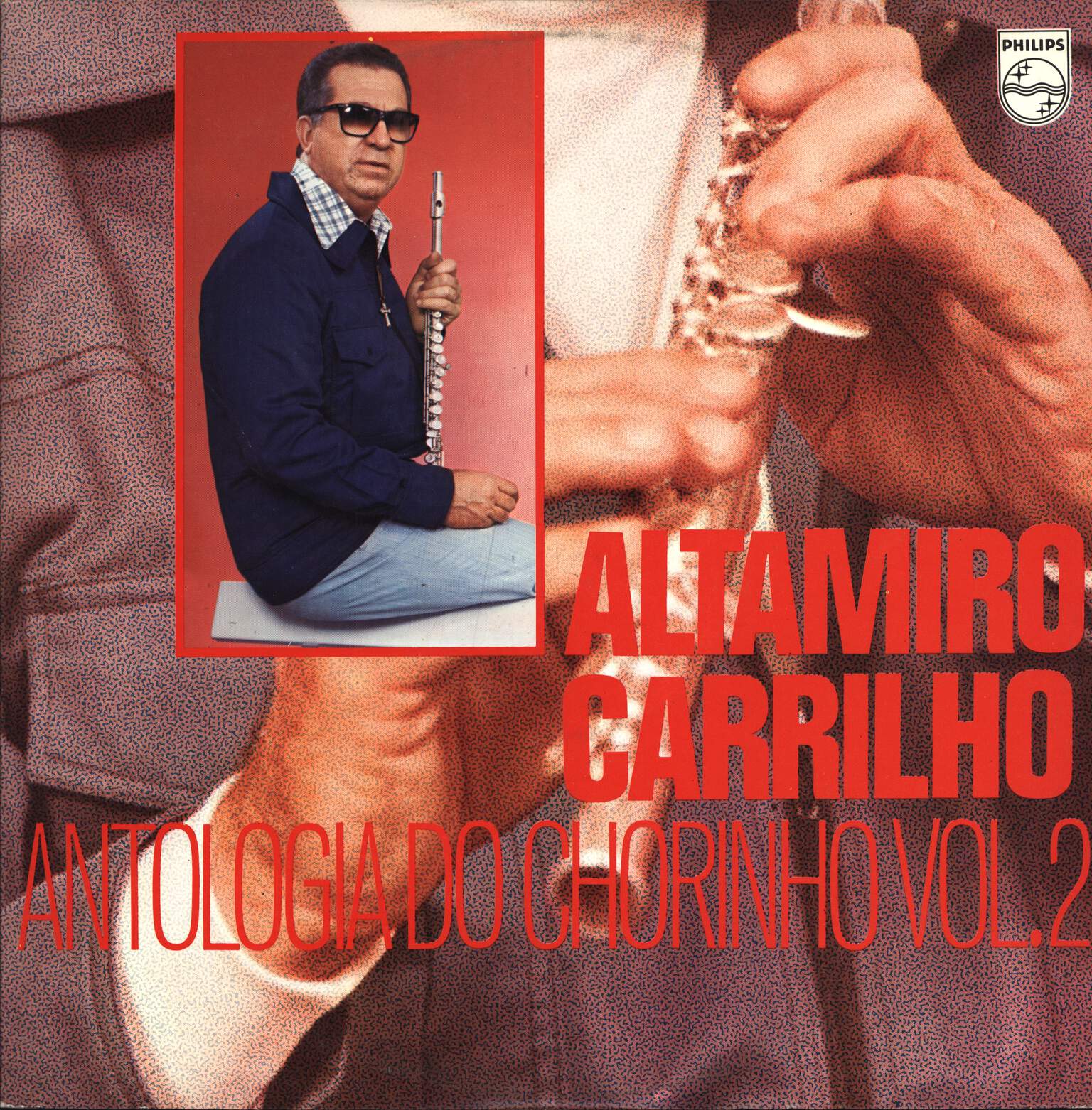 Altamiro Carrilho: Antologia Do Chorinho Vol.2