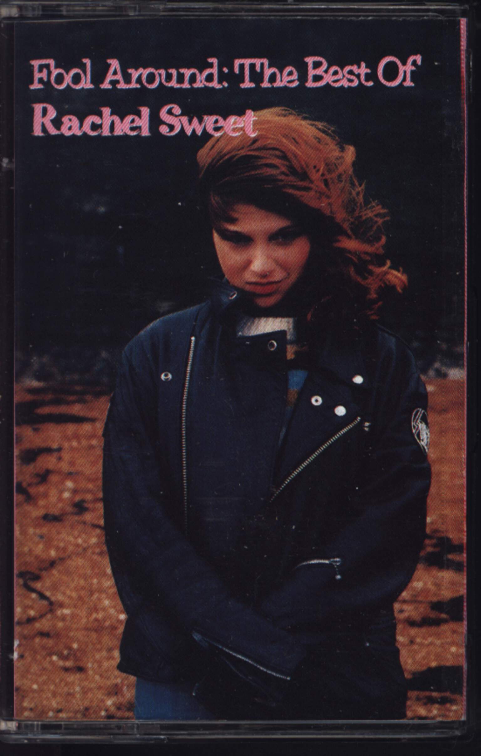 Rachel Sweet: Fool Around: The Best Of Rachel Sweet