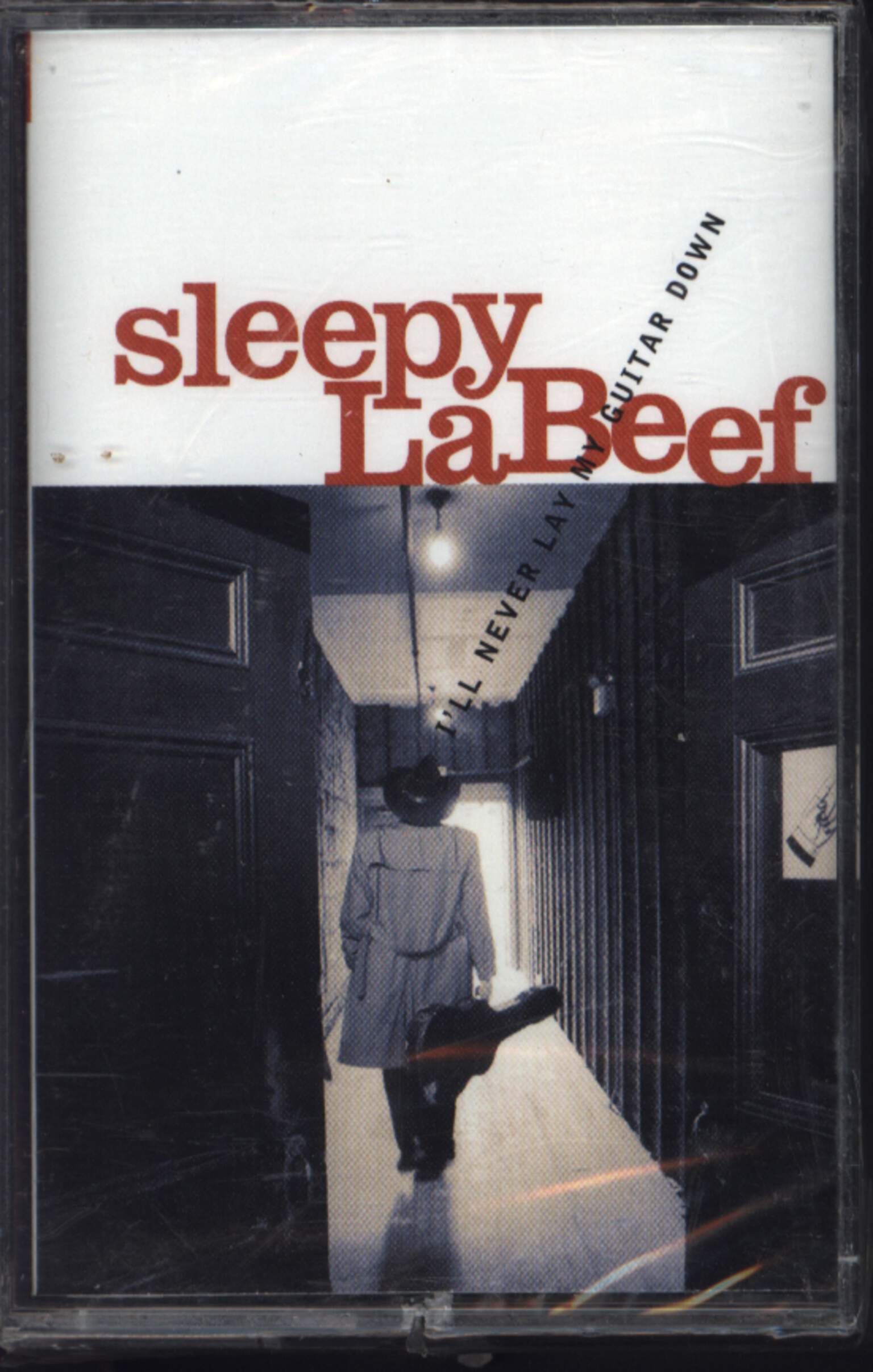 Sleepy La Beef: I'll Never Lay My Guitar Down