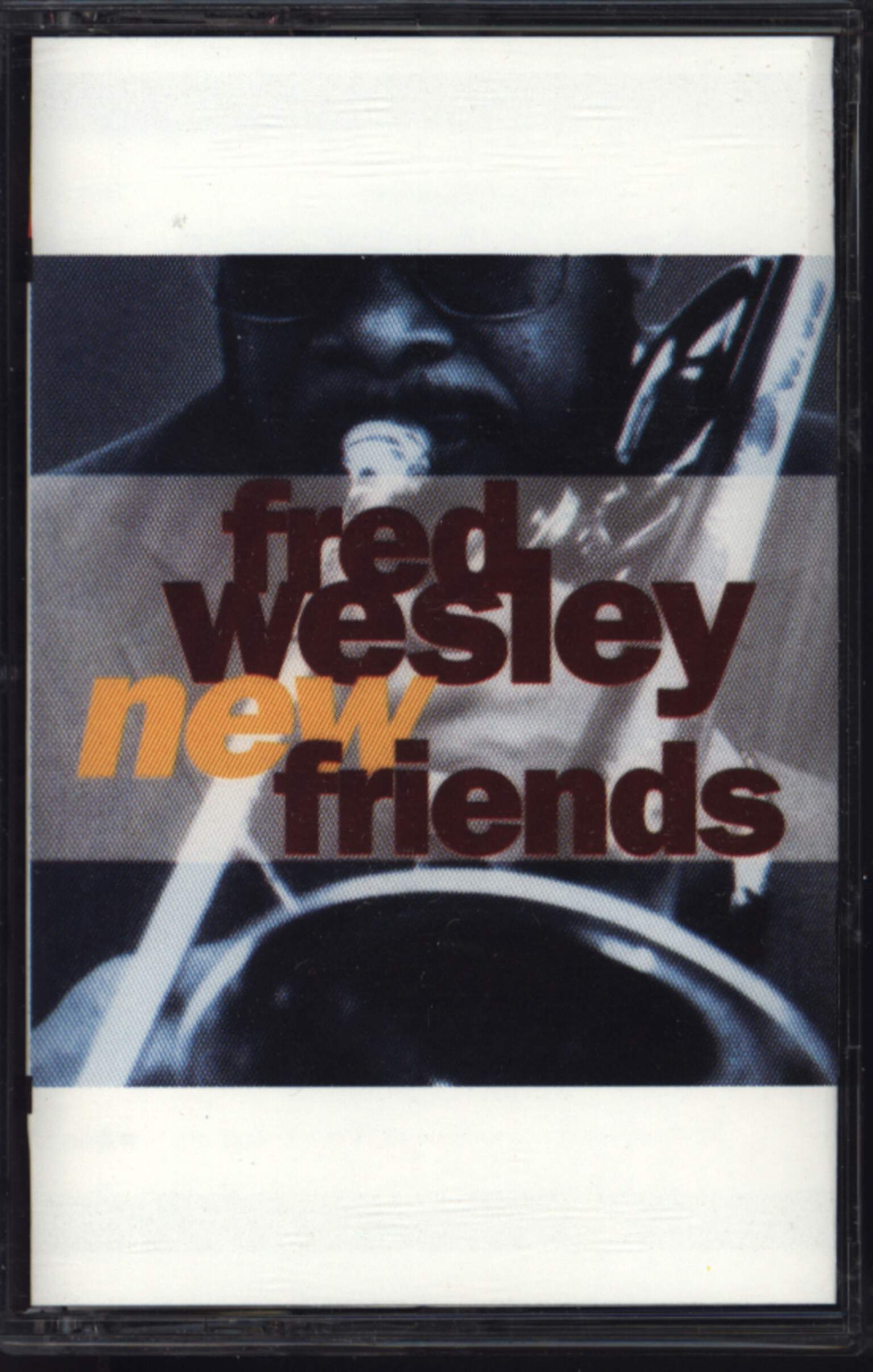 Fred Wesley: New Friends