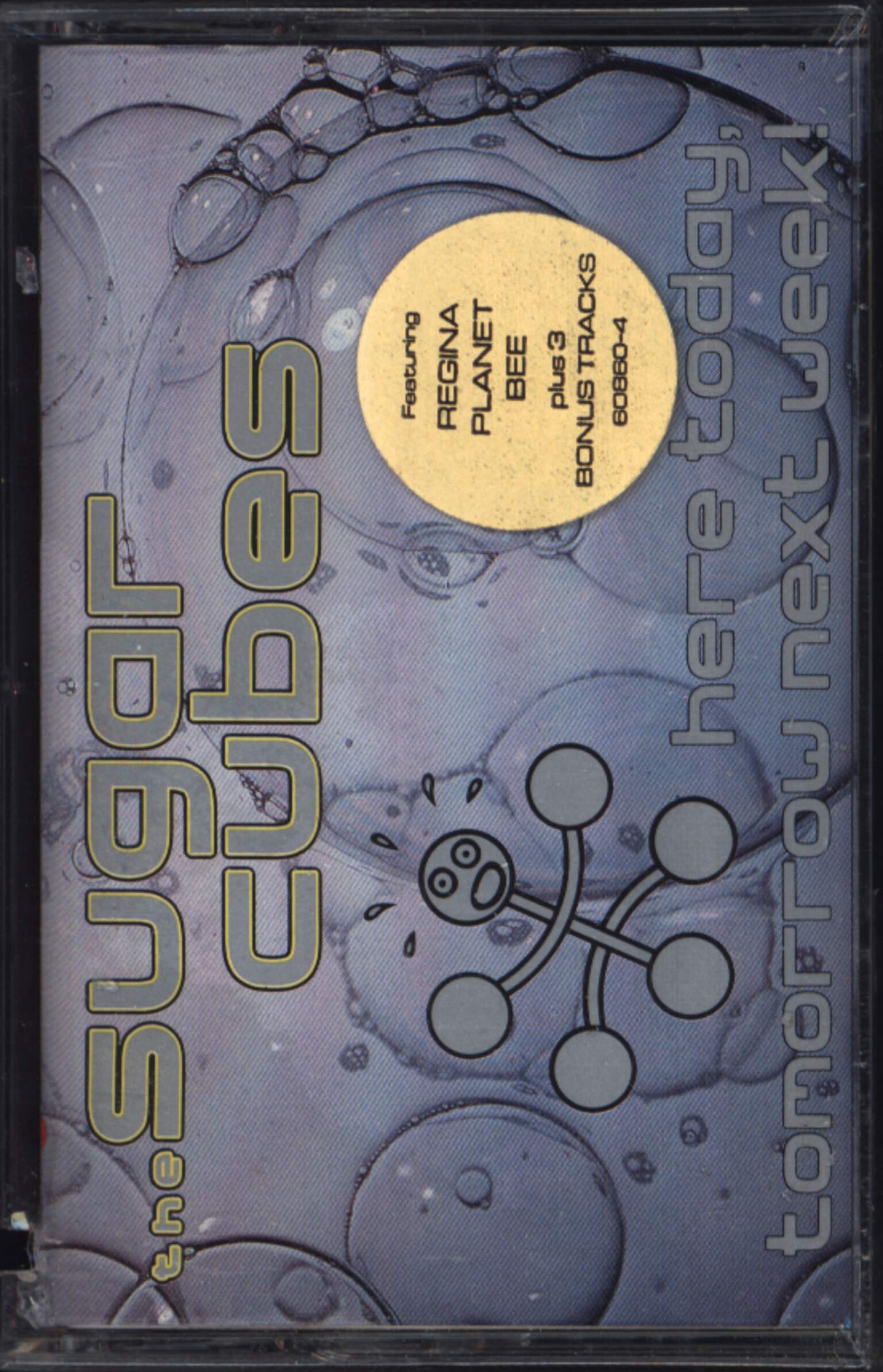 The Sugarcubes: Here Today, Tomorrow Next Week!