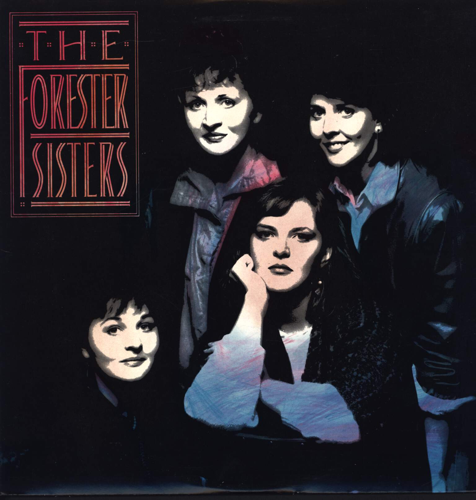 The Forester Sisters: The Forester Sisters