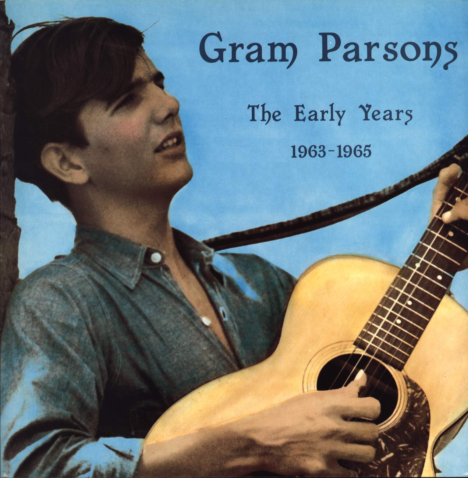Gram Parsons: The Early Years 1963-65