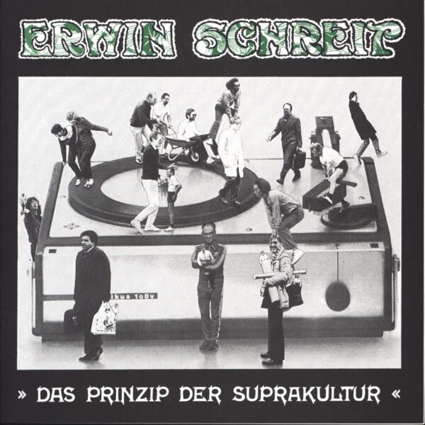 Erwin Schreit: Das Prinzip Der Suprakultur