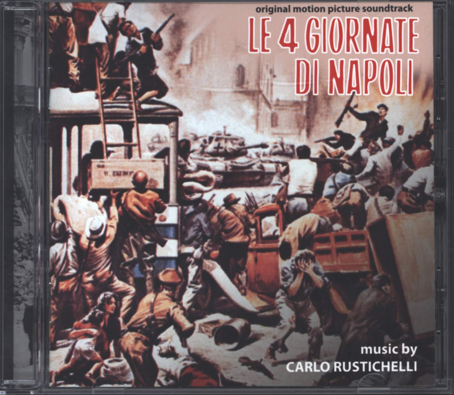Carlo Rustichelli: Le 4 Giornate Di Napoli (Original Soundtrack)