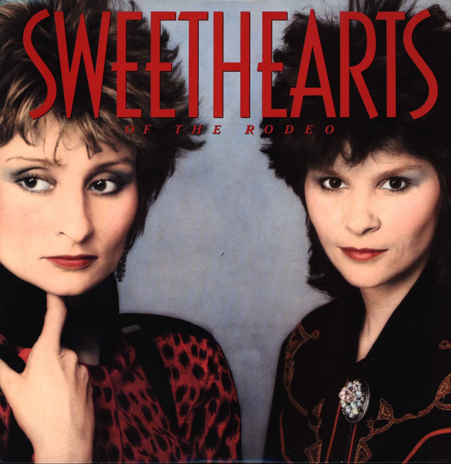 Sweethearts Of The Rodeo: Sweethearts Of The Rodeo