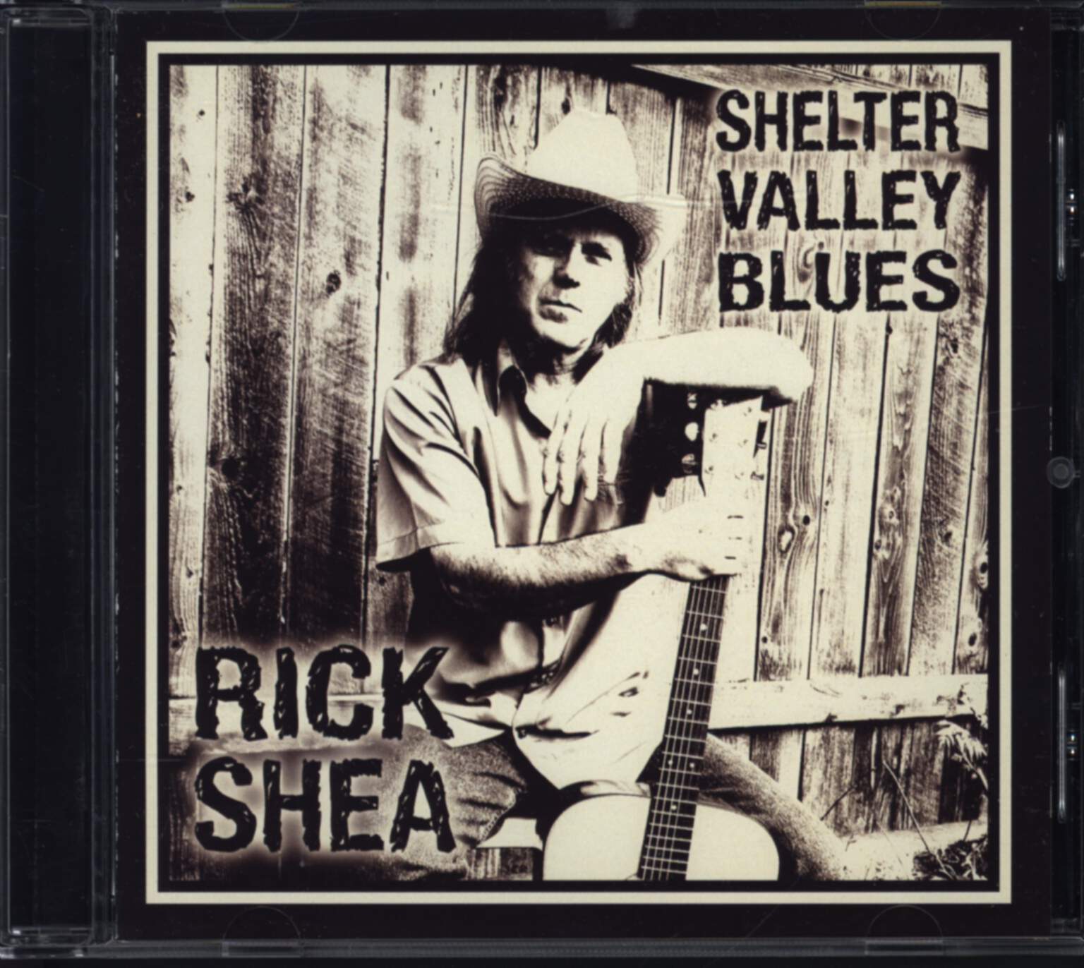 Rick Shea: Shelter Valley Blues