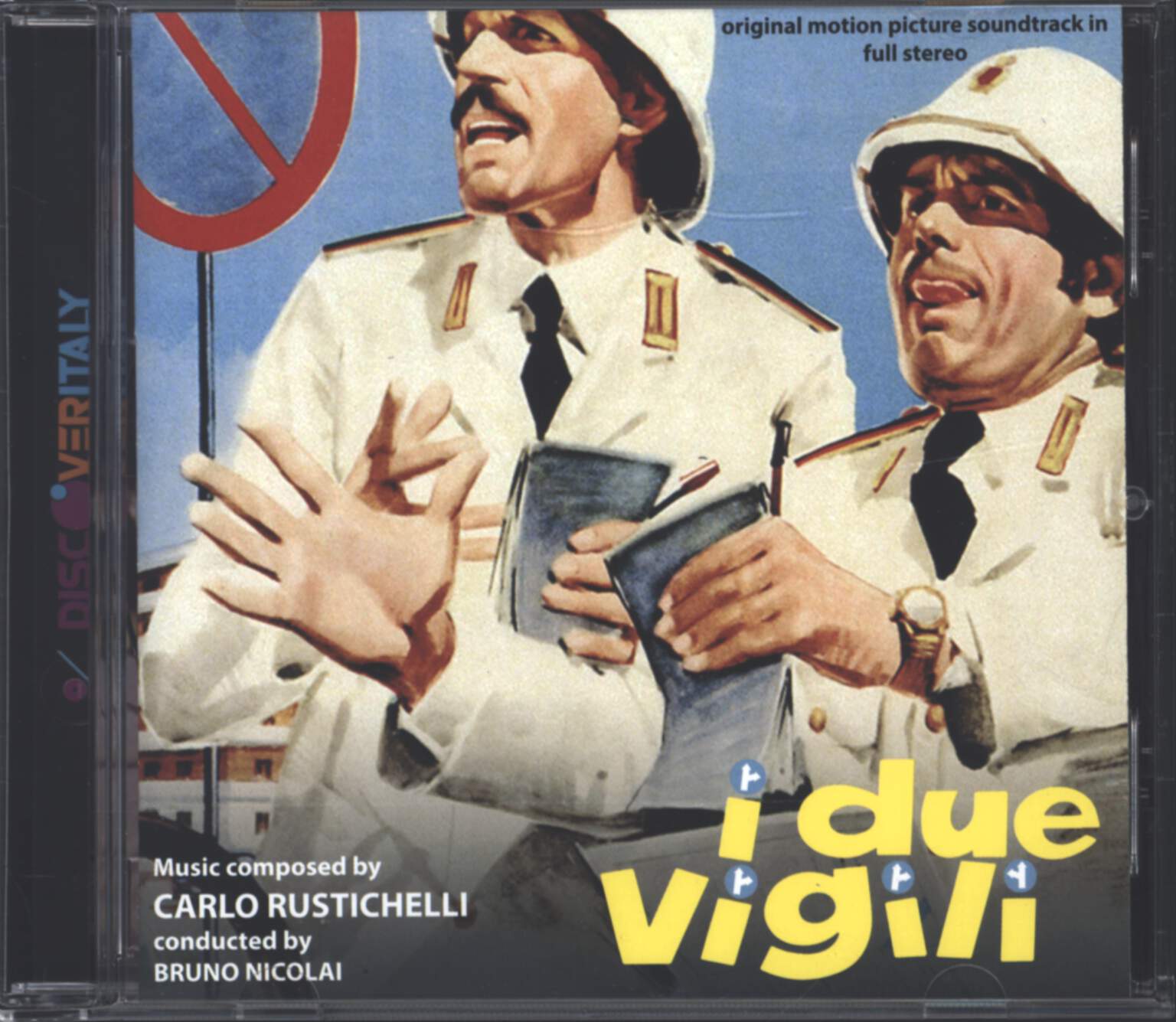 Carlo Rustichelli: I Due Vigili / Ma Chi T'ha Dato La Patente?