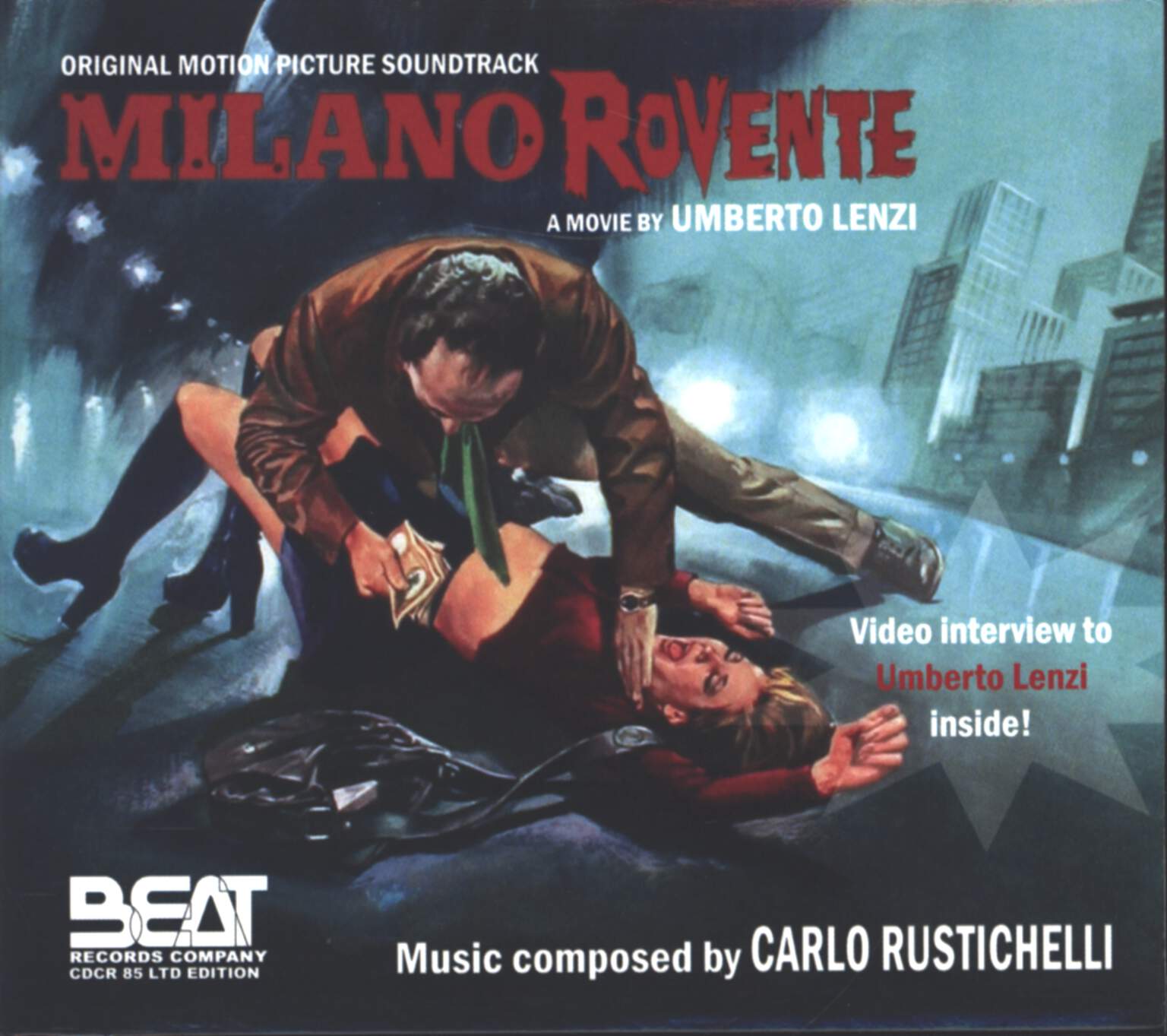 Carlo Rustichelli: Milano Rovente (Original Soundtrack)