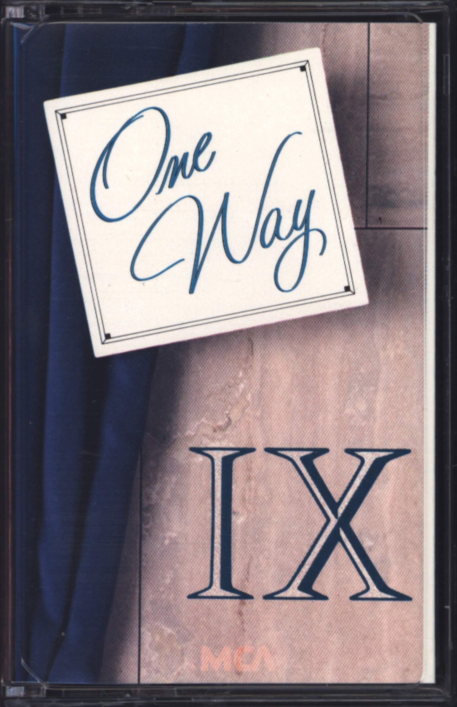One Way: IX