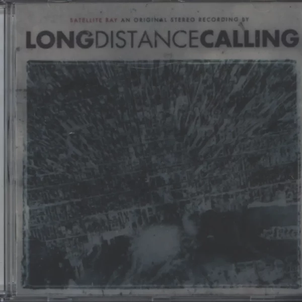 Long Distance Calling: Satellite Bay