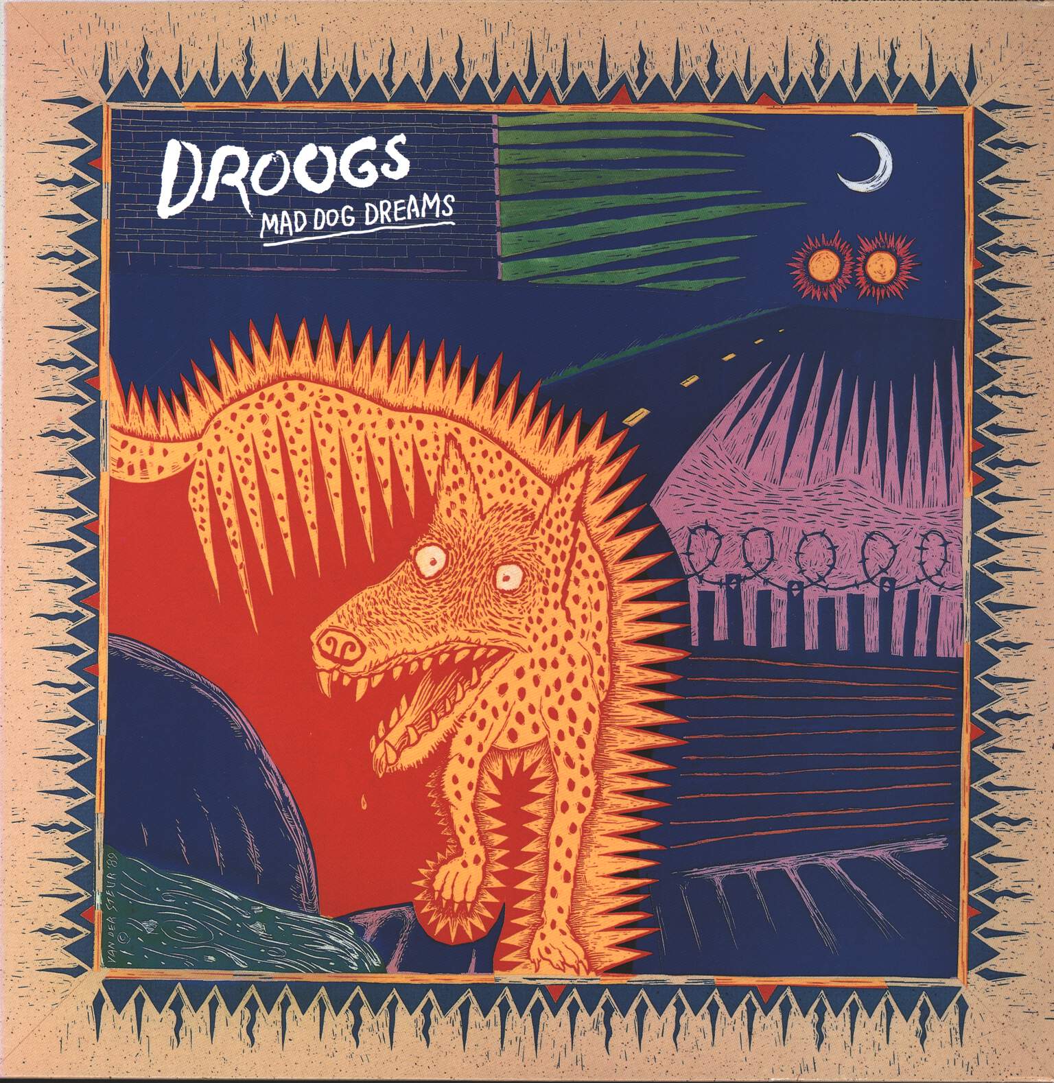 Droogs: Mad Dog Dreams