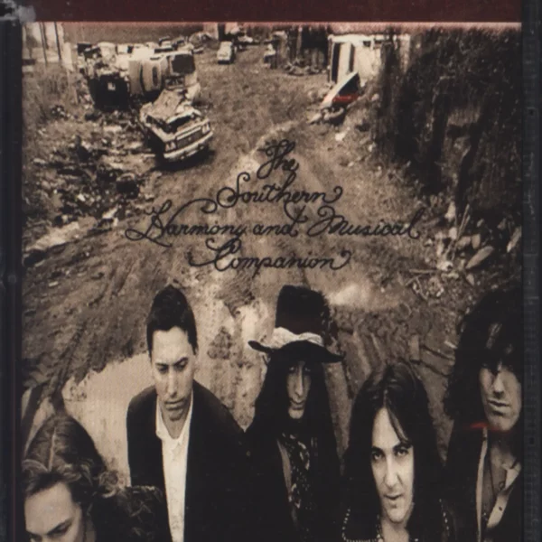 The Black Crowes: The Southern Harmony And Musical Companion
