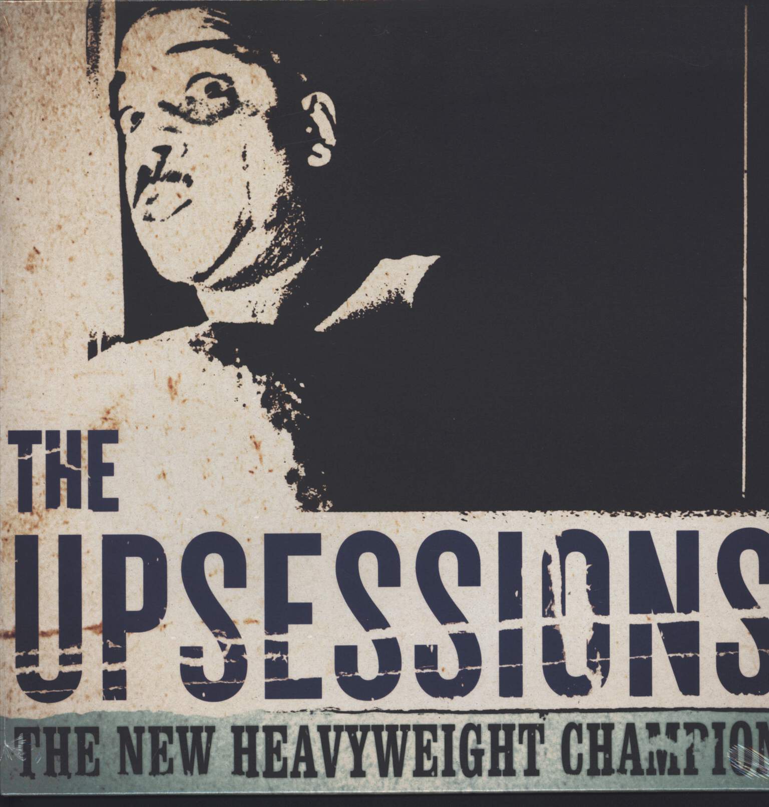 The Upsessions: The New Heavyweight Champion